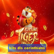 kits dls corinthians